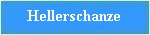 hellerschanze