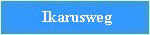 ikarusweg
