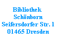 bibliothek schönborn seifersdorfer str. 1 01465 dresden