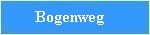 bogenweg