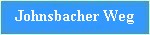 johnsbacher weg