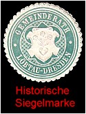 Historische Siegelmarke vom “Gemeinderath Löbtau-Dresden”